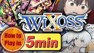 WIXOSS tcg - Play in 5 minutes!