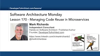 Lesson 170 - Managing Code Reuse in Microservices