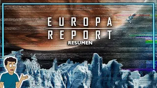 EUROPA REPORT me dio paranoia el espacio