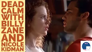 Dead Calm with Billy Zane and Nicole Kidman