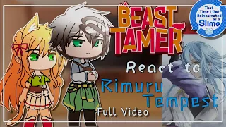 Beast Tamer react to Rimuru Tempest「Full Video」