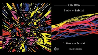 FURIA w Śnialni [ALBUM STREAM]