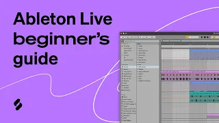 Ableton Live Beginner's Guide/Tutorial - SURVIVING your FIRST 10 MINUTES