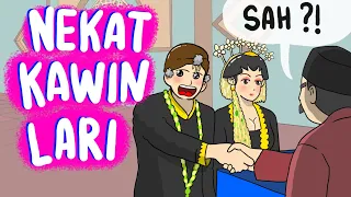 KAWIN LARI - Nekat Meninggalkan Keluarga Demi Pacarnya Yang KAYA RAYA #kartunlucu - Kartun Indonesia