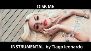 Pabllo Vittar - Disk Me (Instrumental/loop) by Tiago leonardo