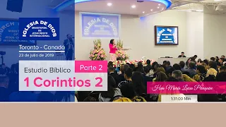 540 - Estudio Bíblico parte 2, Toronto Canadá - 23 julio 2019, Hna. María Luisa Piraquive - IDMJI