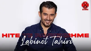 Labinot Tahiri - Hitet