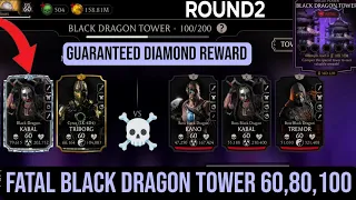 Fatal Remastered Black Dragon Tower Bosses 100 & 60,80 Fight + Guaranteed Diamond Reward ☠️