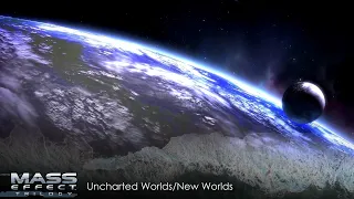 Uncharted Worlds/New Worlds - Mass Effect Trilogy [Ocean/Waves 1hr]