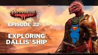 Getting carried by the most OP build in Divinity 2 Original Sin - Ep 22: Exploring Dallis' Ship