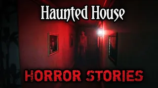 🛑Top 3 Most Scary Haunted House Horror Stories | Bone-Chilling true horror stories (Ep-8)