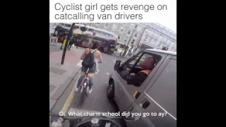 Furious female cyclist takes revenge on catcalling van driver