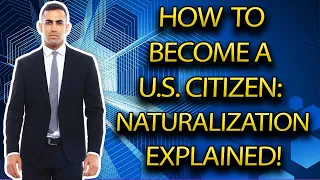 How to Get U.S. Citizenship: Your Guide to Naturalization in 2024