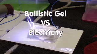 Ballistic Gel Vs Electricity