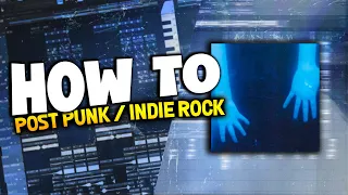 HOW TO POST PUNK/INDIE ROCK IN 2 MINUTES