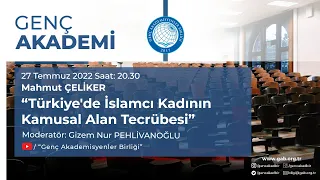 Mahmut ÇELİKER  | Türkiye'de İslamcı Kadının Kamusal Alan Tecrübesi