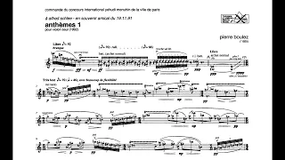 Pierre Boulez - Anthèmes I (Audio + Score)