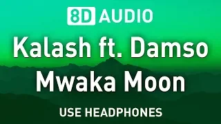 Kalash ft. Damso - Mwaka Moon | 8D AUDIO