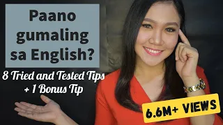 Paano gumaling sa English? (Siguradong gagaling ka! 8 Tried and Tested Tips + 1 Bonus Tip)