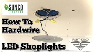 How To Hardwire LED Shop Lights | Sunco LED lights 4ft from Amazon | Easy Simple Garage Hardwire