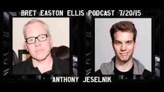 Anthony Jeselnik Interview - Bret Easton Ellis Podcast 7/20/15