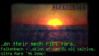 Falkenbach — …en their medh riki fara… [rare demo version from "…skínn af sverði sól valtíva…"]