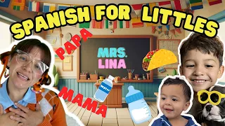 SPANISH FOR BABIES AND TODDLERS -Baby Sign Language For Bilingual Kids- Learn with Mrs. Lina!