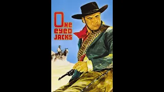 One Eyed Jacks 1961 - Remastered