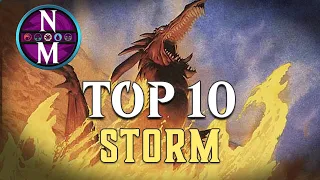 MTG Top 10: Storm | The Best Cards With one of Magic's Most BROKEN Mechanics | Episode 359