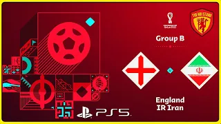 FIFA 23: WC2022 | England vs Iran | 2022 FIFA World Cup