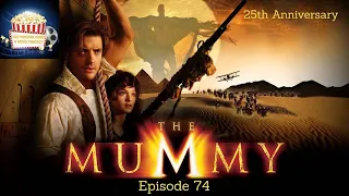 The Popcorn Panel Podcast: Episode 74 - The Mummy (1999) Review (25th Anniversary)