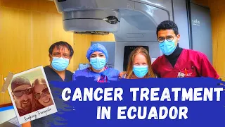 Getting Cancer in Vilcabamba Ecuador  - how's the medical system?
