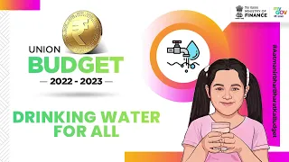 Drinking Water For All | Union Budget 2022-23