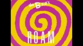 The B-52's-Roam (1990)