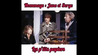 Hommage : Jane Birkin/Serge Gainsbourg : avec Jacques Dutronc  Les p'tits papiers  1987