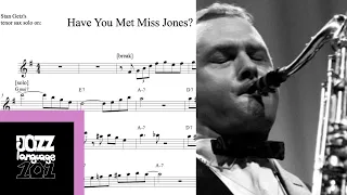 Stan Getz's tenor sax solo TRANSCRIPTION on 'Have You Met Miss Jones?' (Bb)