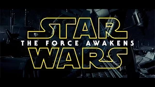 (April Fool's 2015) Star Wars: The Force Awakens Official Trailer #2