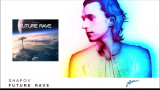 Shapov - Future Rave