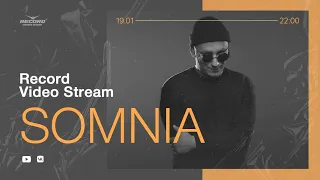 Record Video Stream | SOMNIA