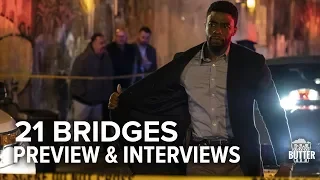 21 Bridges: Preview & Interview with Chadwick Boseman & Sienna Miller | Extra Butter