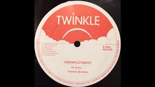 Twinkle Brothers - Unemployment 12"