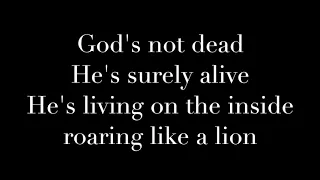 GOD'S NOT DEAD Instrumental Lyric video by the Newsboys