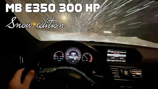 Mercedes-Benz E350 W212 300 HP | POV Snow Drift