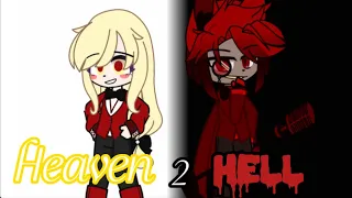 Heaven 2 Hell GCMV