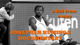 a kid from congo (CH.1) | Jonathan Kuminga Documentary