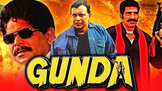 Gunda | 1998 | Full Movie Facts And Important Talks | Mithun Chakraborty | Mukesh Rishi