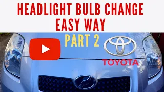 Toyota Yaris (Vitz) Headlight bulb Change (difficult left side)