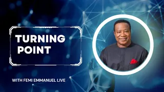 9-5-2024/TURNINGPOINT WITH FEMI EMMANUEL LIVE [TPGF] PRAYER MOUNTAIN/LISTEN EVERYDAY REMAIN BLESSED