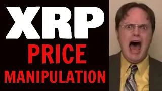 PROOF: XRP Price Manipulation