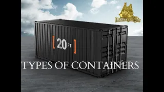 Understanding of Shipping container | Types of Containers | Container Size , Dimension & Benefits